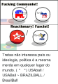 Fucking-communist-reactionary-fascist-tretaa-não-interessa-país-ou-ideologia-1439595.png