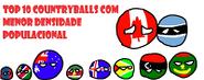 Top 10 countryballs com menor densidade populacional.jpg